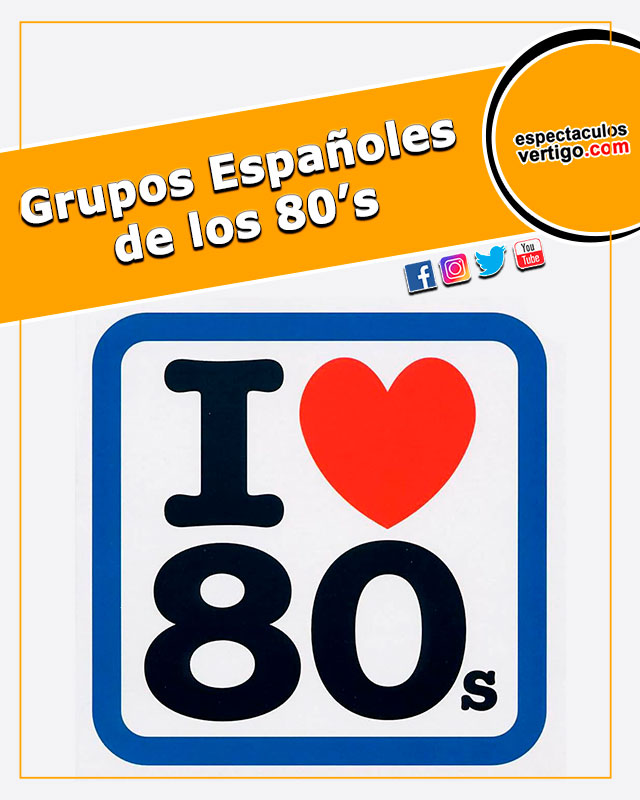 Grupos españoles de los 80